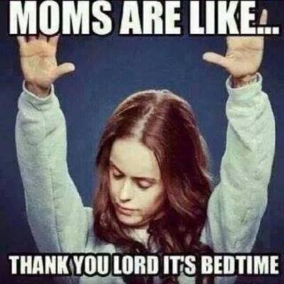 Stressed Out Moms Memes Be Like Thank You Jesus